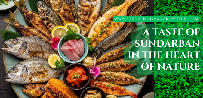 raditional Sundarban seafood platter with grilled fish, crab and local dishes served fresh in nature